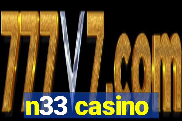 n33 casino